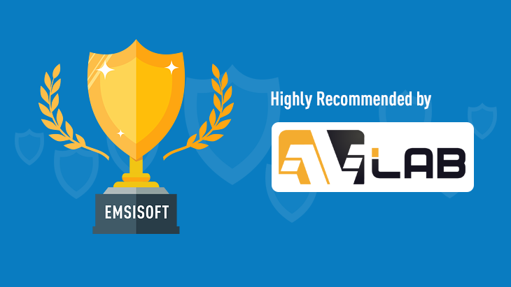 Emsisoft Anti-Malware named one of AVLab’s top recommended paid antivirus suites of 2019