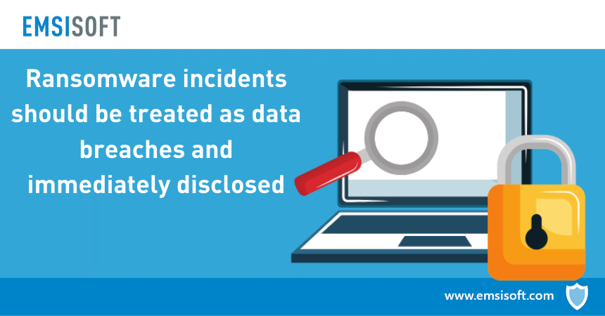 Ransomware incidents should be treated as data breaches and immediately ...
